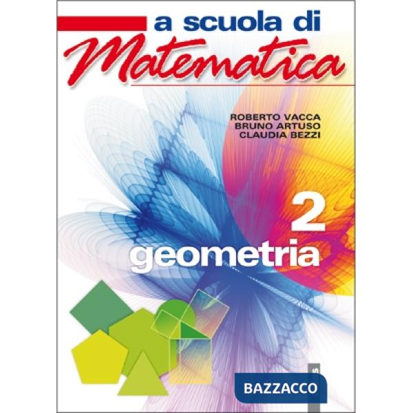 A SCUOLA DI MATEMATICA GEOMETRIA 2
