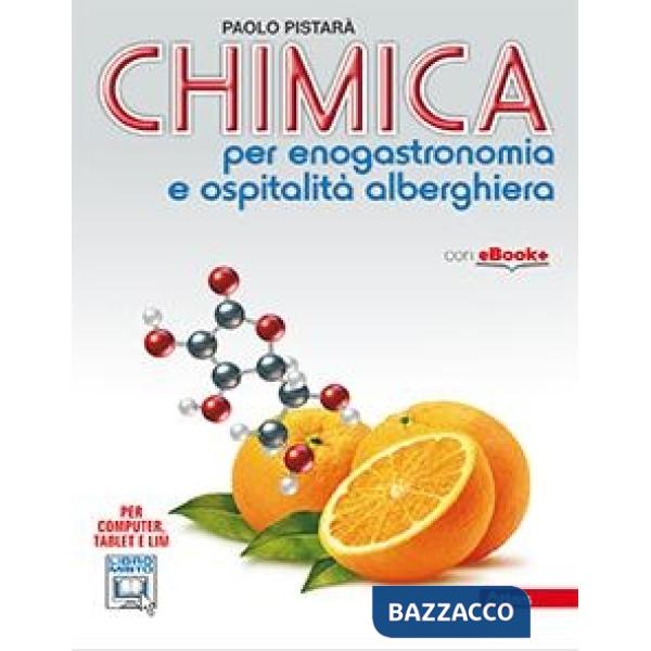 CHIMICA PER ENOGASTRONOMIA E OSPITALITA' ALBERGHIE