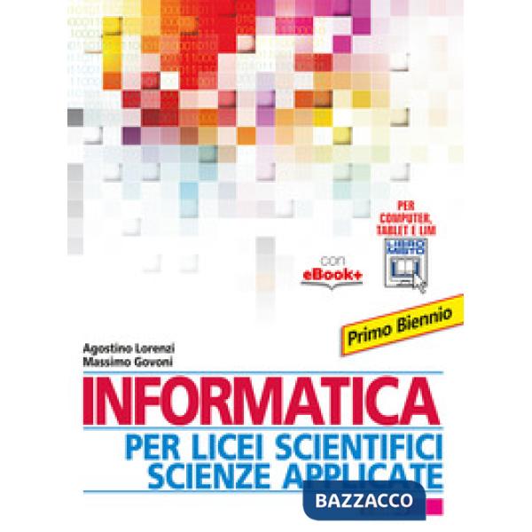 INFORMATICA PER L. S. SCIENZE APPLICATE PRIMO BIEN