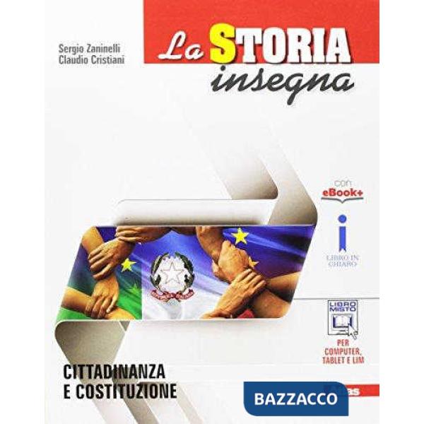LA STORIA INSEGNA: CITTADINANZA E COSTITUZIONE