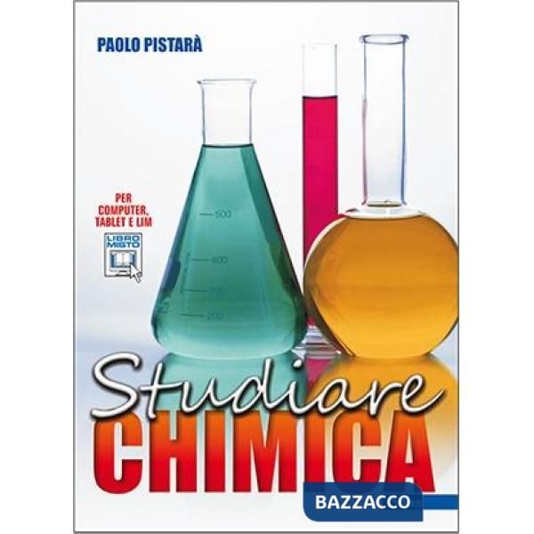 STUDIARE CHIMICA