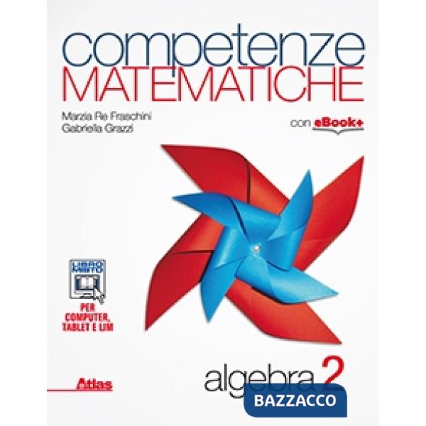 COMPETENZE MATEMATIC. ALGEBRA 2
