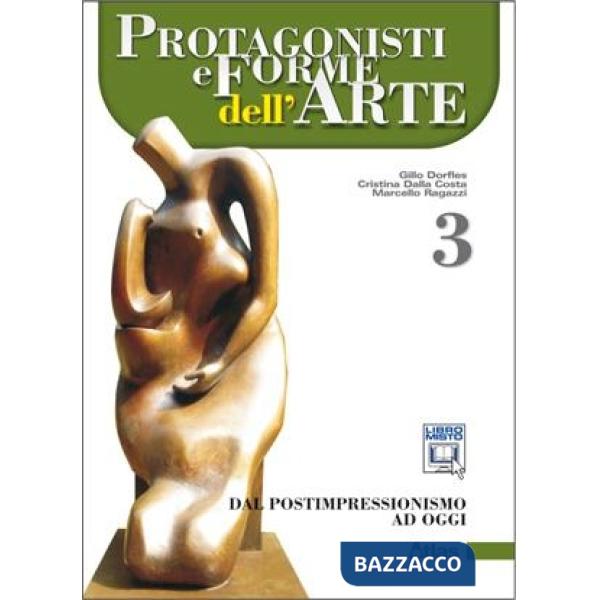 PROTAGONISTI E FORME ARTE 3