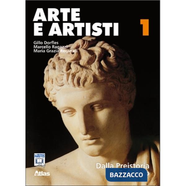 ARTE E ARTISTI 1 DALLA PREISTORIA AL TRECENTO