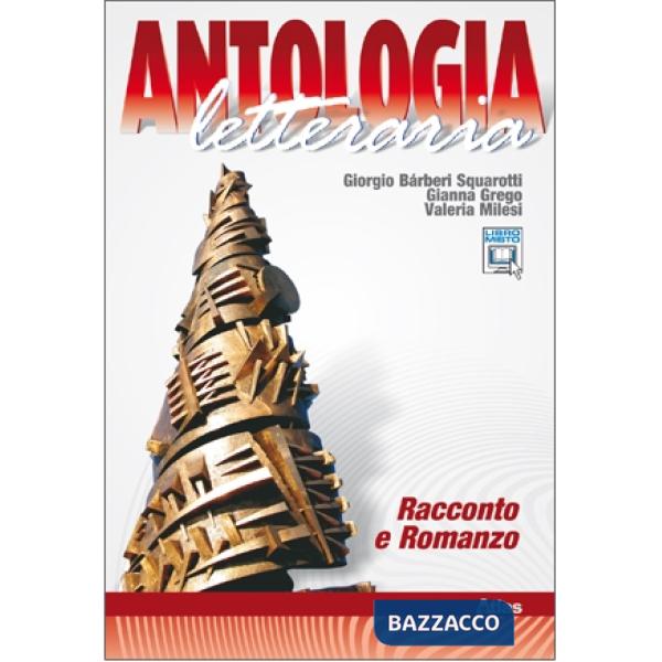 ANTOLOGIA LETTERARIA RACCONTO E ROMANZO