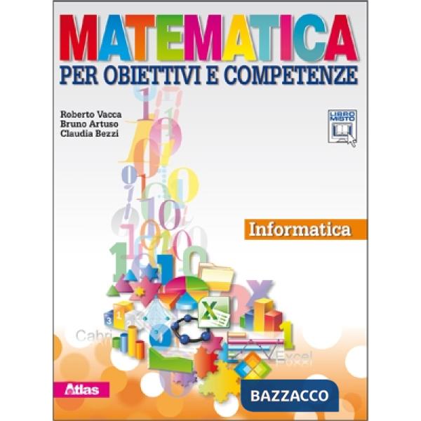 MATEMATICA PER OBIETTIVI E COMPETENZE INFORMATICA
