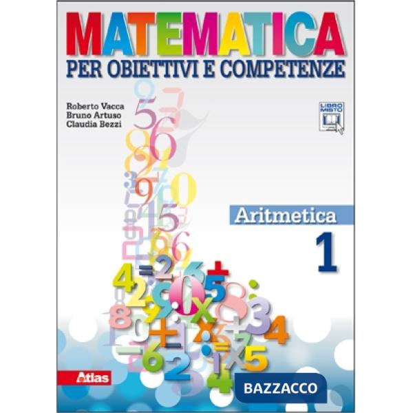 MATEMATICA PER OBIETTIVI E COMPETENZE ARITMETICA 1