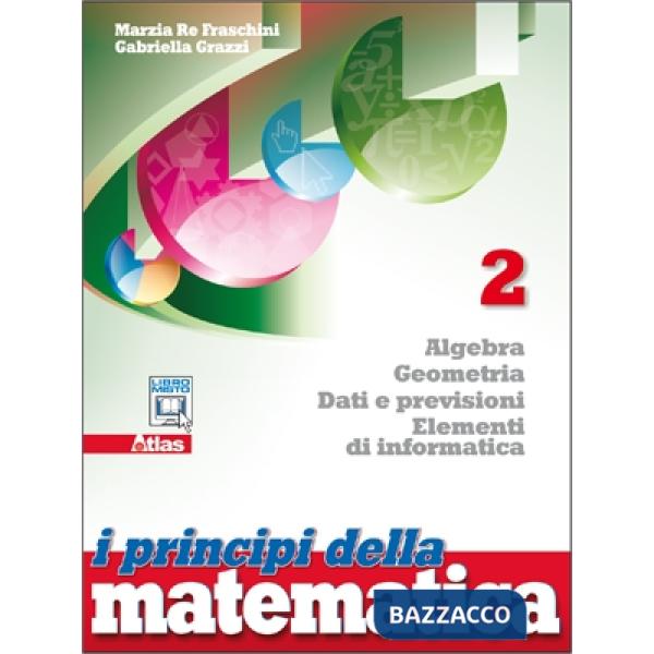 I PRINCIPI DELLA MATEMATICA 2 ALGEBRA GEOMETRIA DA