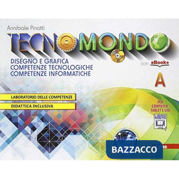 TECNOMONDO (VOL. A + DVD + LABORAT. DISEGNO + VOL.)