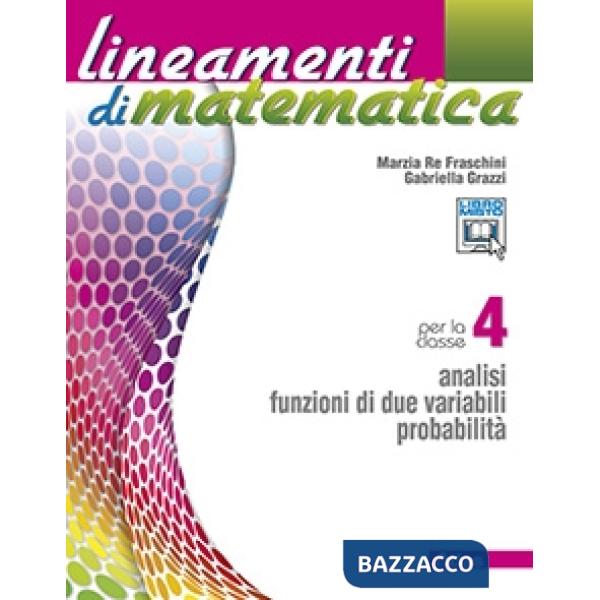 LINEAMENTI DI MATEMATICA 4