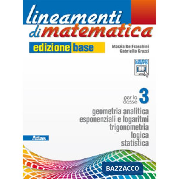 LINEAMENTI MATEMATICA EDIZIONE BASE 3 (I.P.C.)