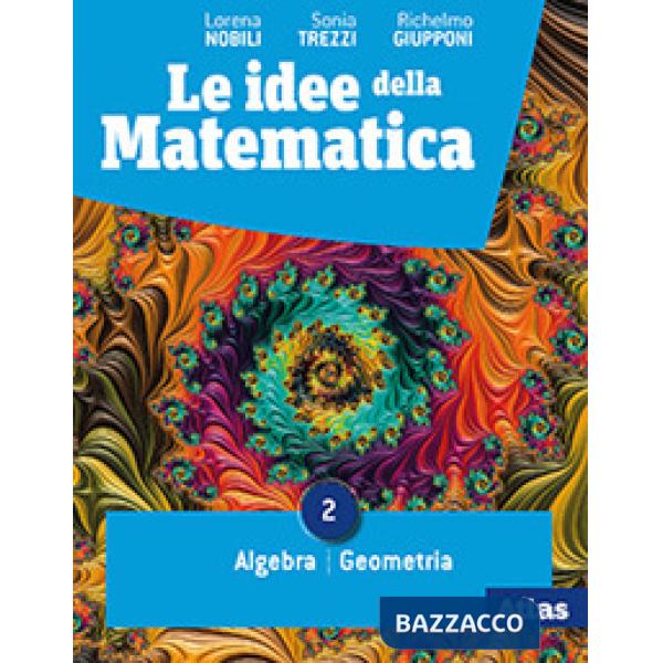 LE IDEE DELLA MATEMATICA 2
