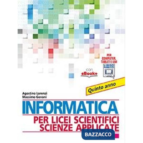 INFORMATICA X LICEI SCIENTIFICI SCIENZE APPLICATE