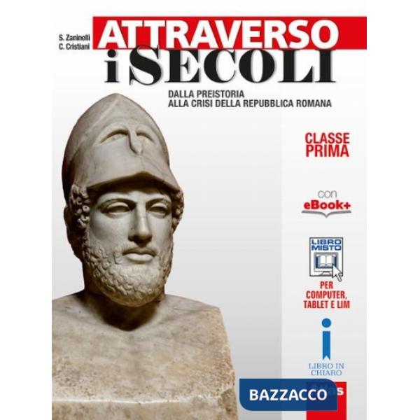 ATTRAVERSO I SECOLI CL. PRIMA