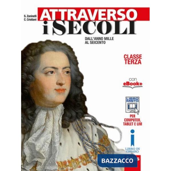 ATTRAVERSO I SECOLI CL. TERZA