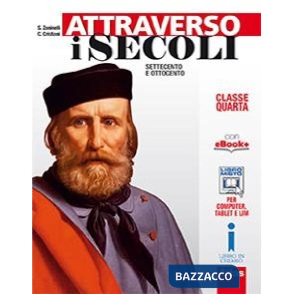 ATTRAVERSO I SECOLI CL. QUARTA