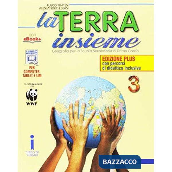 LA TERRA INSIEME 3 EDIZ. PLUS