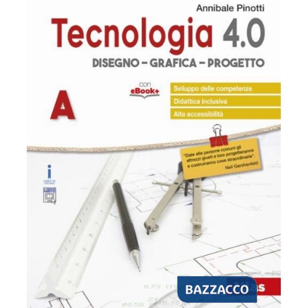 TECNOLOGIA 4. 0 DISEGNO, MATERIALE, LABORATORIO, C