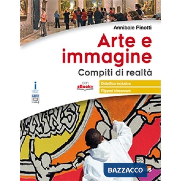 ARTE E IMMAGINE: COMPITI DI REALTA'