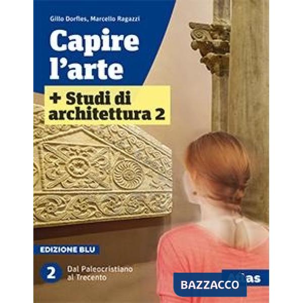 CAPIRE L'ARTE BLU 2-2 TOMI + FASCIC. STUDI DI ARCH