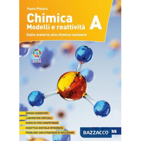CHIMICA. MODELLI E REATTIVITA' + A-1 BIENNIO