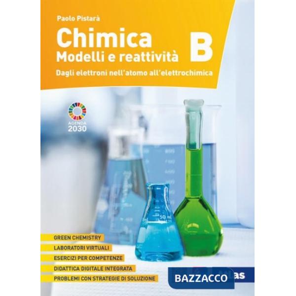 CHIMICA. MODELLI E REATTIVITA' + B-2 BIENNIO