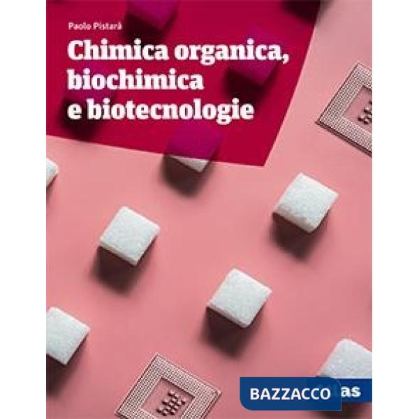 CHIMICA ORGANICA, BIOCHIMICA E BIOTECNOLOGIE