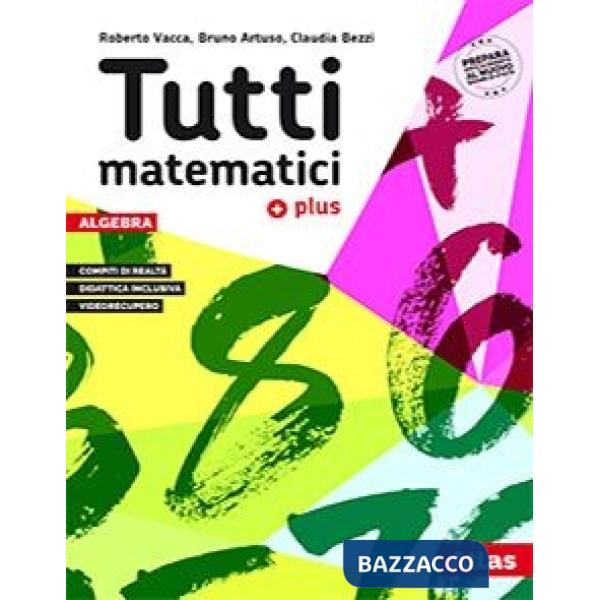 TUTTI MATEMATICI PLUS 3-ARITMETICA + GEOMETRIA + MATEM. ATTIVA