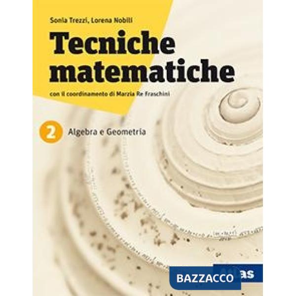 TECNICHE MATEMATICHE 2 ED. INT. SENZA LABORATORIO