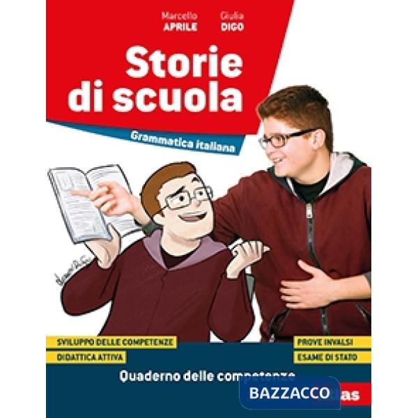 STORIE DI SCUOLA-QUADERNO DELLE COMPETENZE