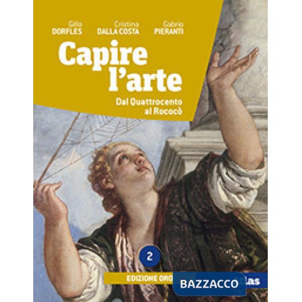CAPIRE L'ARTE ED. ORO 2