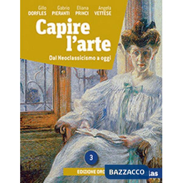 CAPIRE L'ARTE ED. ORO 3