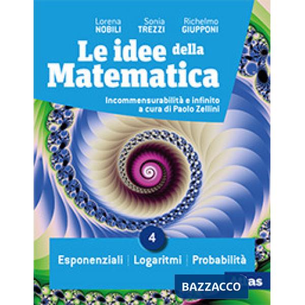 LE IDEE DELLA MATEMATICA 4