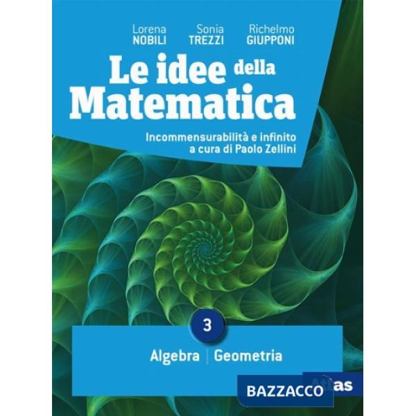 LE IDEE DELLA MATEMATICA 3