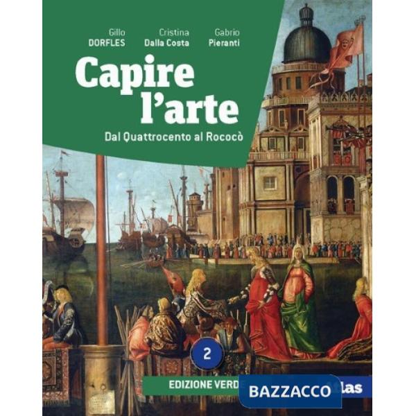 CAPIRE L'ARTE EDIZIONE VERDE 2
