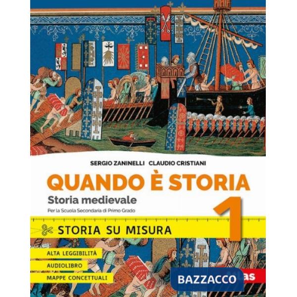 QUANDO E' STORIA-STORIA SU MISURA 1 + E-BOOK