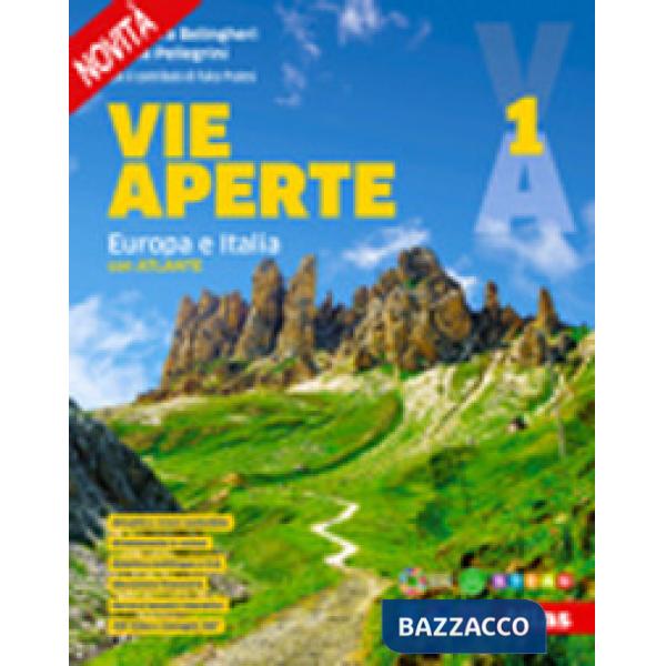 VIE APERTE VOL. 1 EUROPA E ITALIA CON ATLANTE + EB