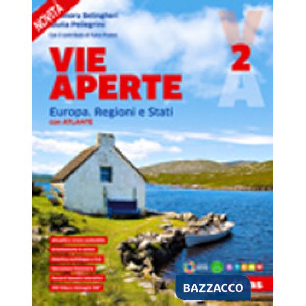 VIE APERTE VOL. 2 EUROPA. REGIONI E STATI CON ATLANTE + EB