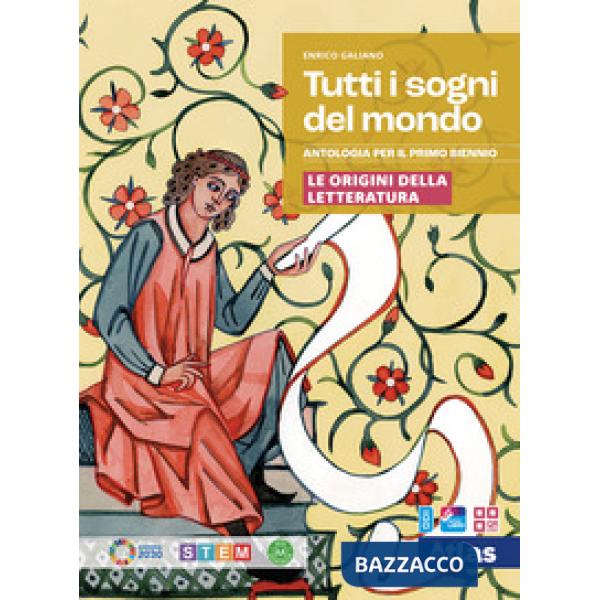 TUTTI I SOGNI DEL MONDO ORIGINI DELLA LETTERATURA