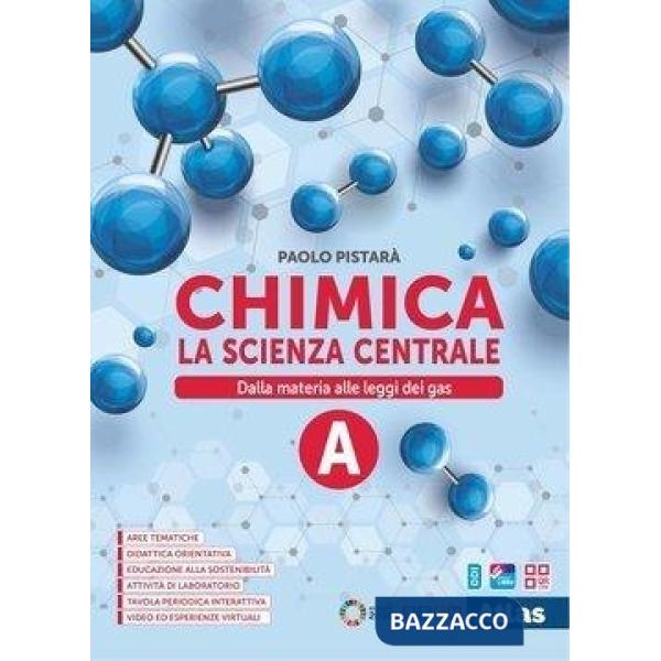 CHIMICA. LA SCIENZA CENTRALE VOL. A - EBOOK