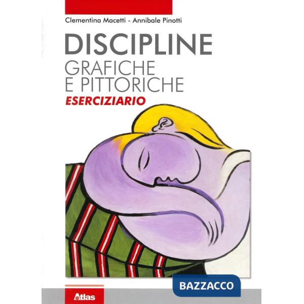 DISCIPLINE GRAFICHE E PITTORICHE. ESERCIZIARIO