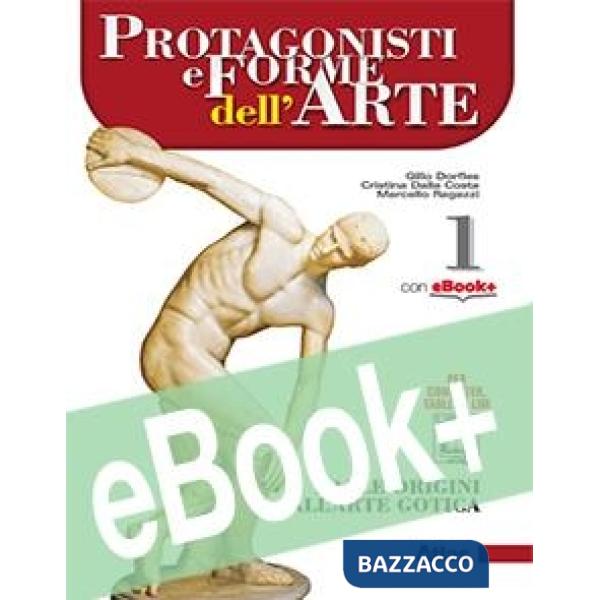 PROTAGONISTI E FORME DELL'ARTE 1