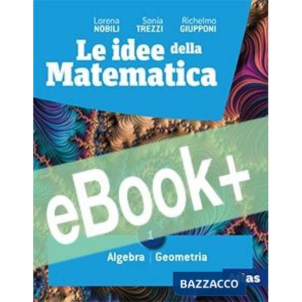 IDEE DELLA MATEMATICA (LE) 1