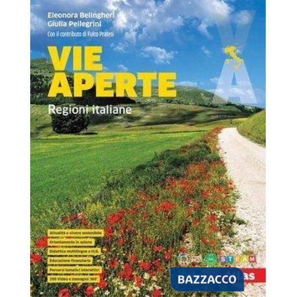 VIE APERTE VOL. 1 EUROPA E ITALIA CON ATLANTE + REGIONI ITALIANE - E-B