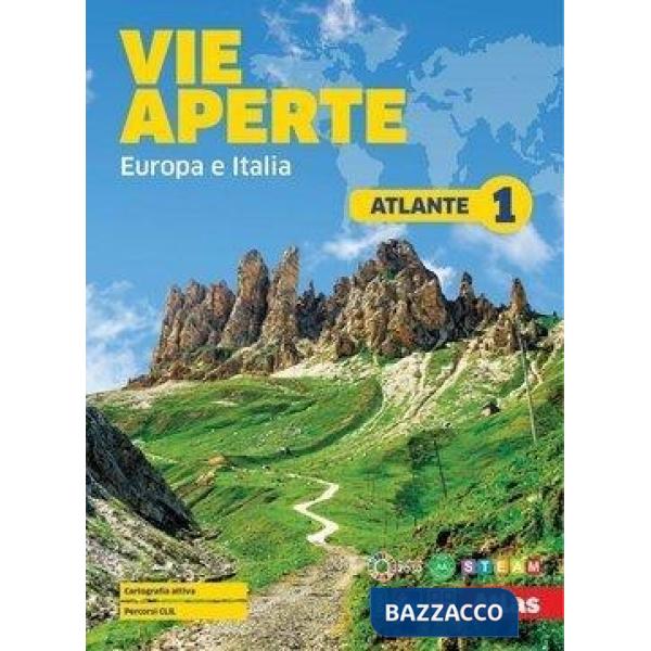 VIE APERTE VOL. 1 EUROPA E ITALIA CON ATLANTE - E-BOOK