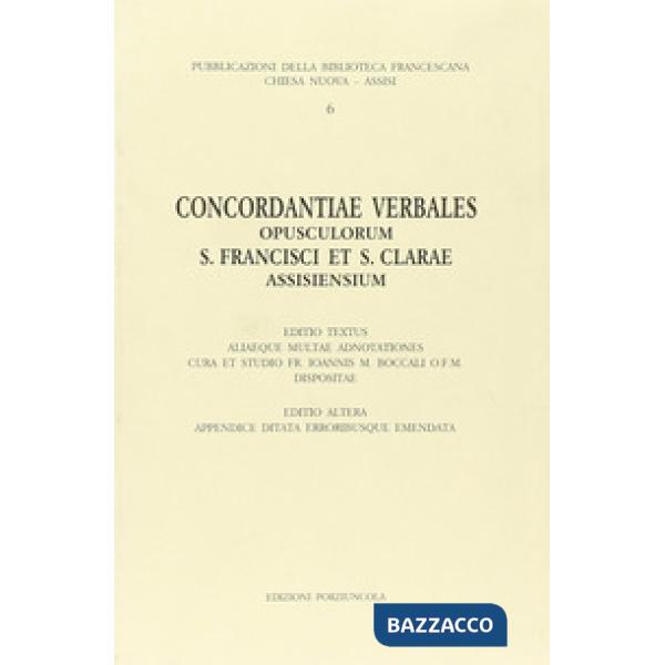 Concordantiae verbales opusculorum s. Francisci et s. Clarae assisiensium