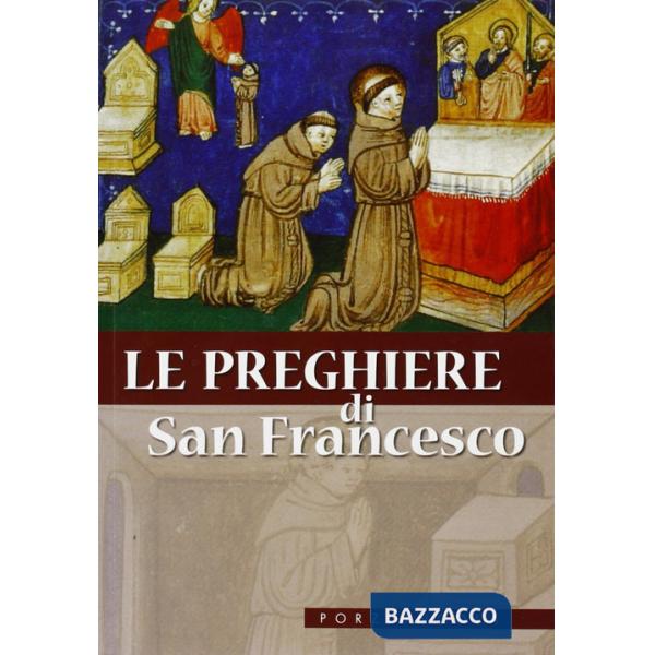 Preghiere di San Francesco (Le)