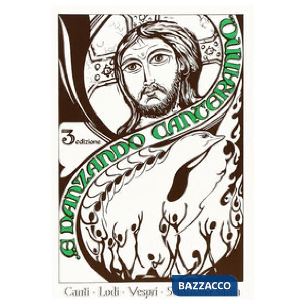 ...E danzando canteranno