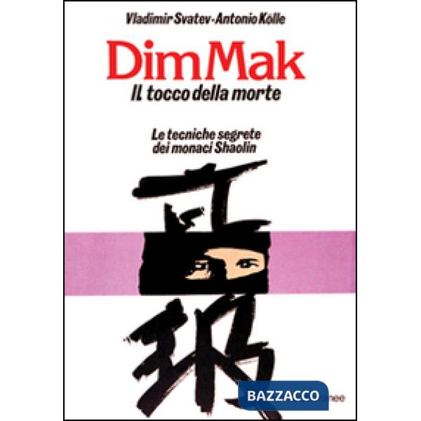 Dim mak. Il tocco della morte