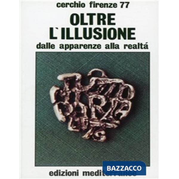 Oltre l'illusione